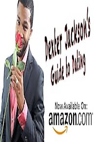 Dexter Jackson's Guide to Dating