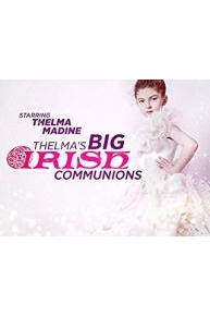 Thelma's Big Irish Communions