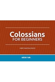 Colossians for Beginners