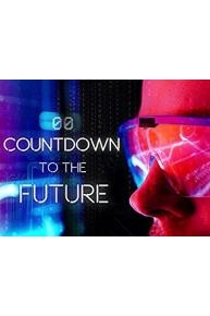 Countdown to the Future