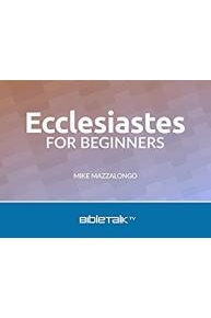 Ecclesiastes for Beginners