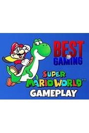 Super Mario World Gameplay - Best of Gaming!