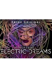 Philip K.Dick's Electric Dreams [Ultra HD]