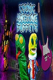 Cosmic Awesome Puppets