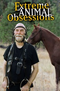 Extreme Animal Obsessions