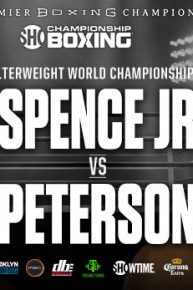 Showtime Championship Boxing: Spence vs. Peterson