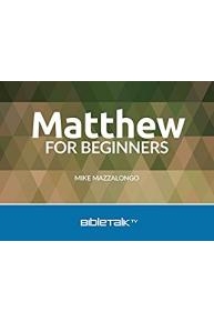 Matthew for Beginners