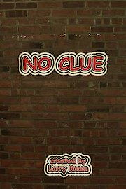 No Clue