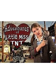 Adventures of Little Miss TNT