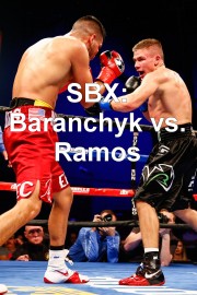 SBX: Baranchyk vs Ramos