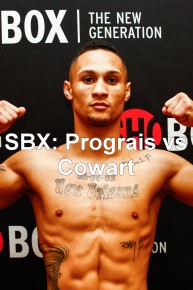 SBX: Prograis vs Cowart