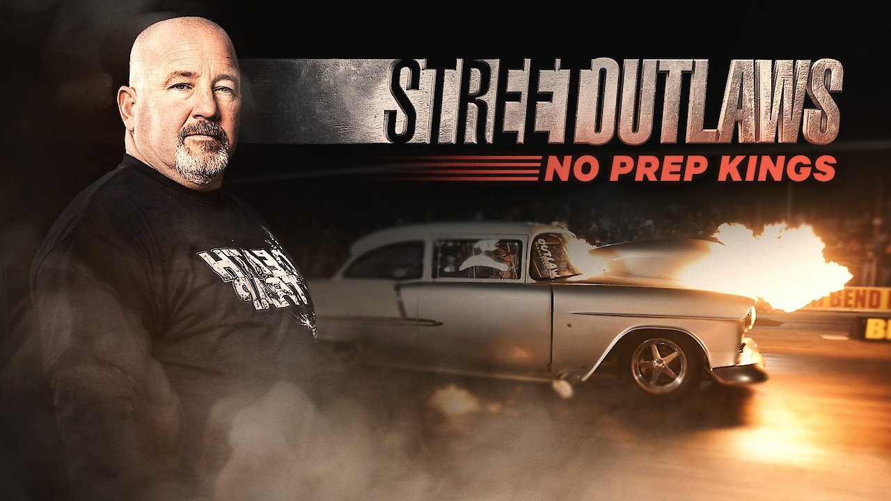 Street Outlaws: No Prep Kings