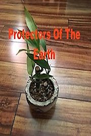 Protectors Of The Earth