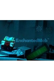 EnchantedMob&acirc;&bdquo;&cent;