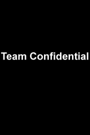 Team Confidential