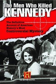 The Men Who Killed Kennedy