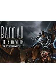 Batman The Telltale series The Enemy Within Playthrough