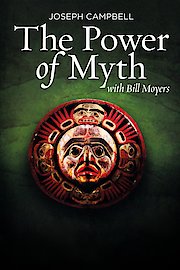 Joseph Campbell and The Power of Myth with Bill Moyers