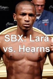 SBX: Lara vs. Hearns