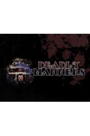 Deadly Manners: A Podcast Experience