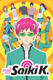 The Disastrous Life of Saiki K.