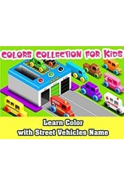 Learn Color with Street Vehicles Name - Colors Collection For Kids