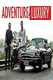 Adventure or Luxury