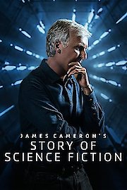 James Cameron's Story of Science Fiction