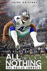 All or Nothing: The Dallas Cowboys