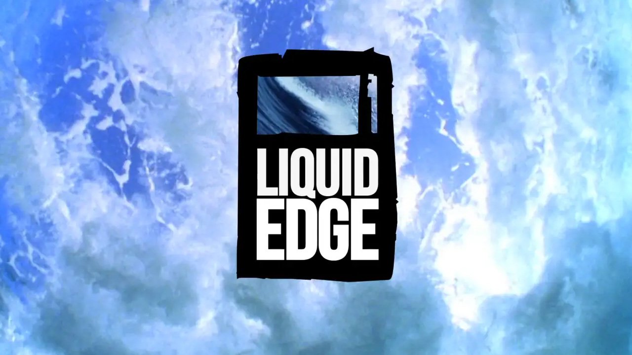 Liquid Edge