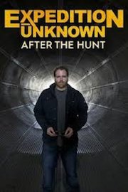 Expedition Unknown: After the Hunt
