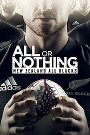 All or Nothing: New Zealand All Blacks