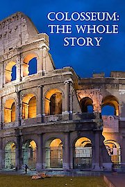 Colosseum: The Whole Story