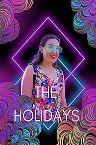 The Holidays