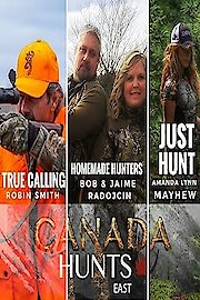 Canada Hunts East