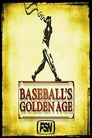 Baseball's Golden Age