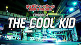 The Cool Kid