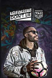 The Streets Don't Lie