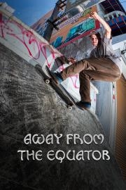 Away from the Equator