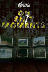 Oh Shit Moments