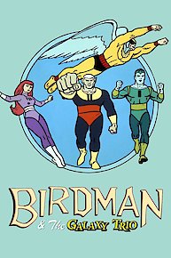 Birdman and the Galaxy Trio