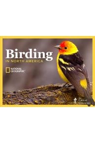 The National Geographic Guide to Birding in North America