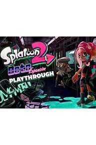 Splatoon 2 Octo Expansion Playthrough