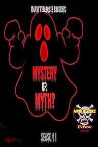 Mystery or Myth?