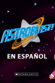 Astroblast! en Espanol