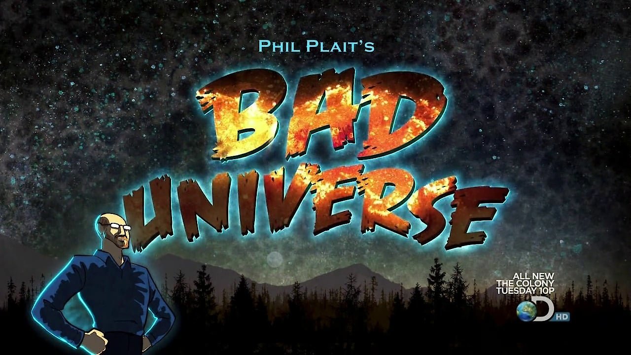 Bad Universe