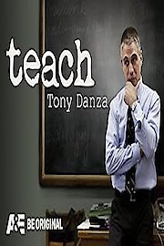Teach: Tony Danza