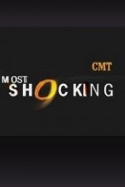 CMT Most Shocking 