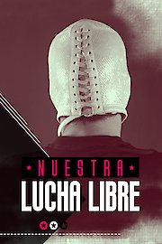 Nuestra Lucha Libre