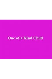 One of a Kind Child